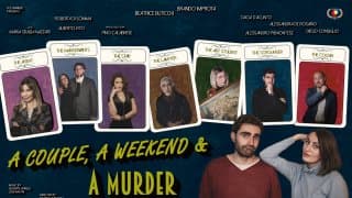 A Couple, a Weekend and a Murder